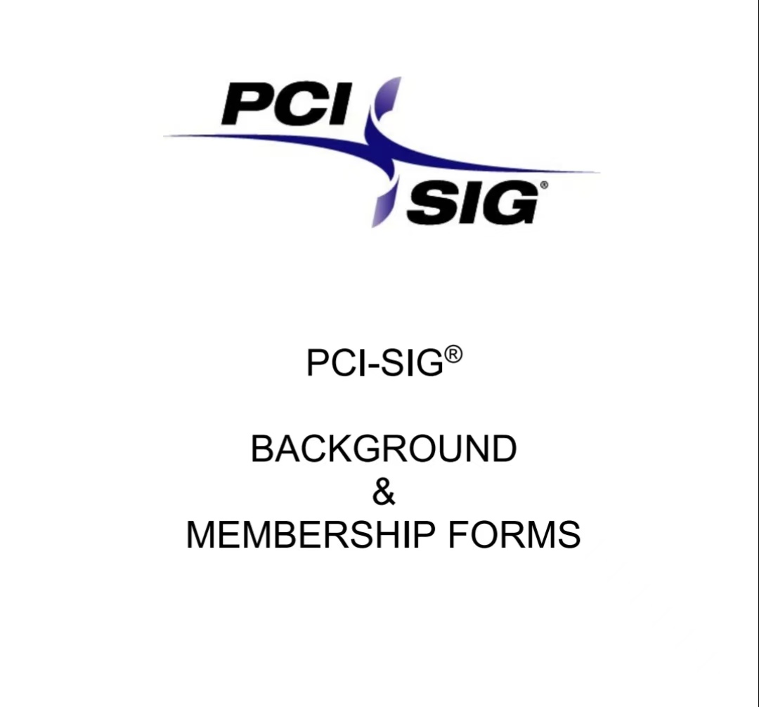 PCI-SIG会员申请案例